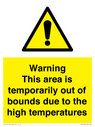 warning-this-area-is-temporarily-out-of-bounds-due-to-the-high-temperatures~